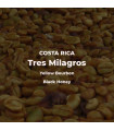 Tres Milagros / Yellow Bourbon / Black Honey